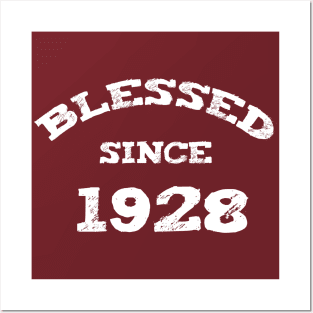 Blessed Since 1928 Cool Birthday Christian Posters and Art